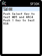 Push Select Key to test MD5 and ARC4 Push 1 Key to test RSA... 
